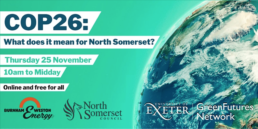 Image of the world and details of the COP26: what does it mean to North Somerset event taking place online on 25th November